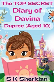 The Top Secret Diary of Davina Dupree