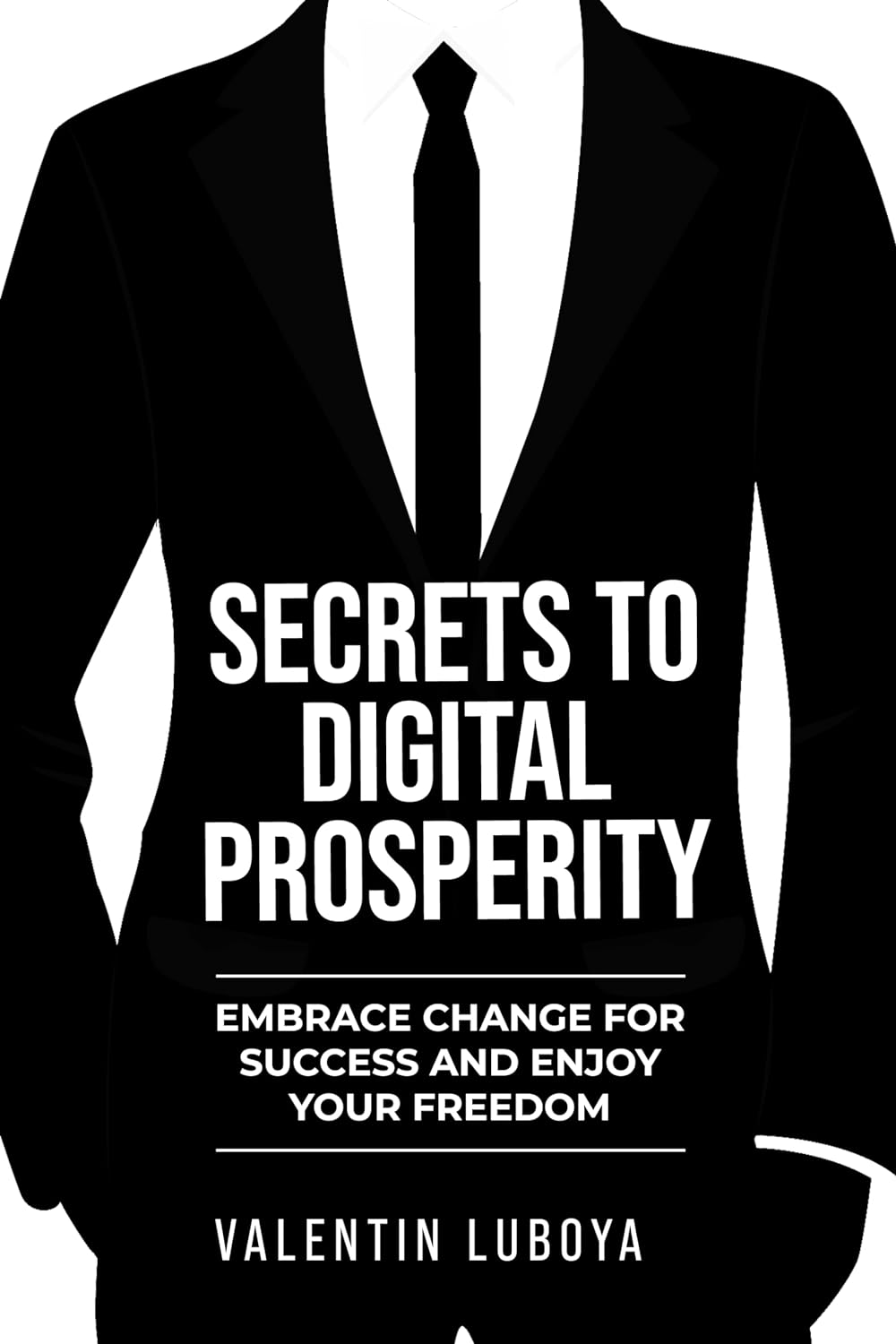 Secrets to Digital Prosperity