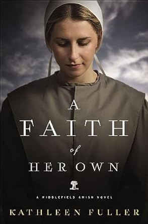 A Faith of Her Own