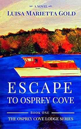 Escape to Osprey Cove