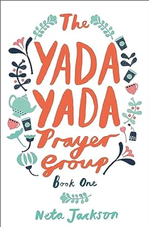 The Yada Yada Prayer Group