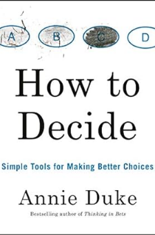 How to Decide