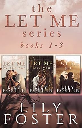 Let Me (Books 1–3)