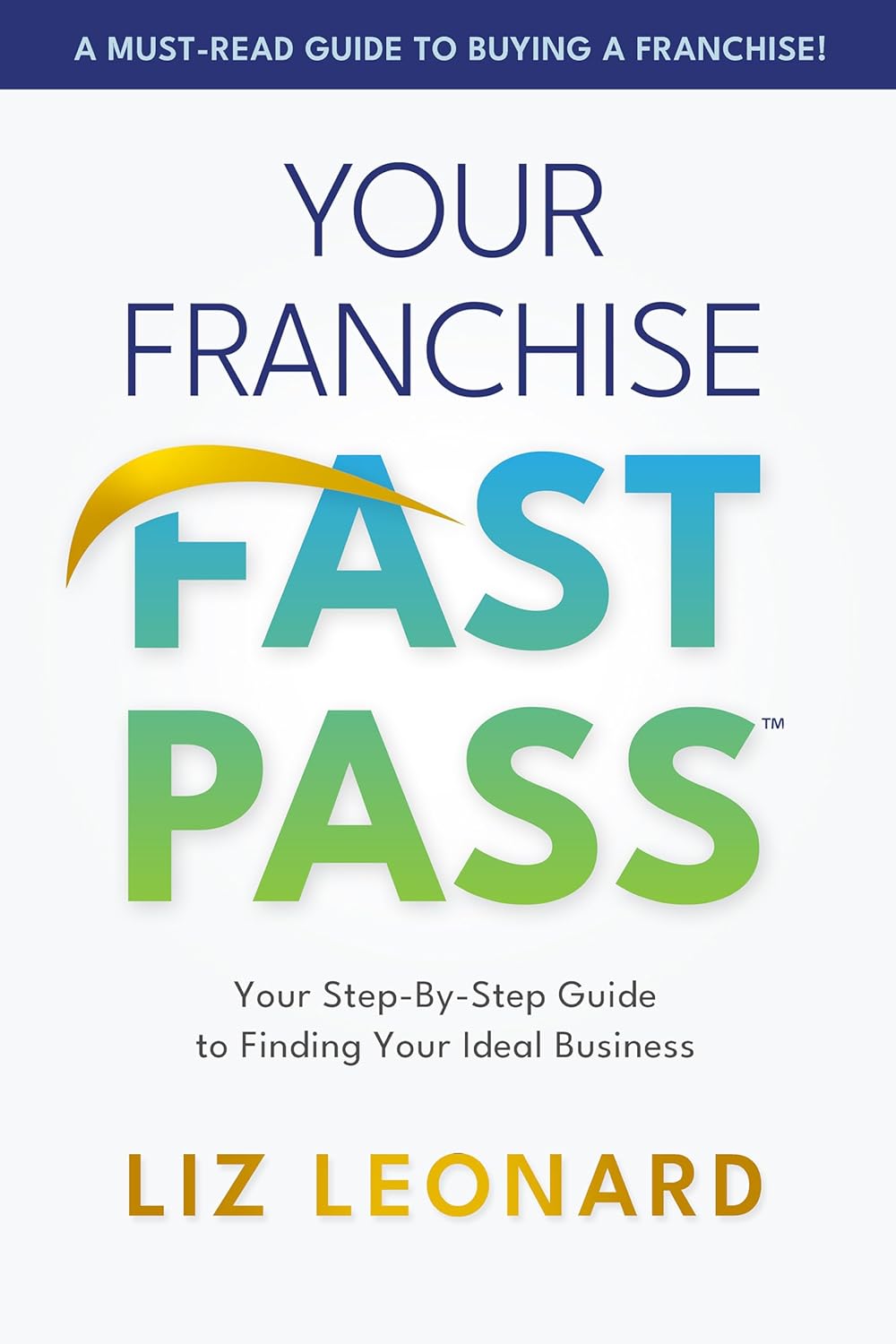 Your Franchise Fast Pass