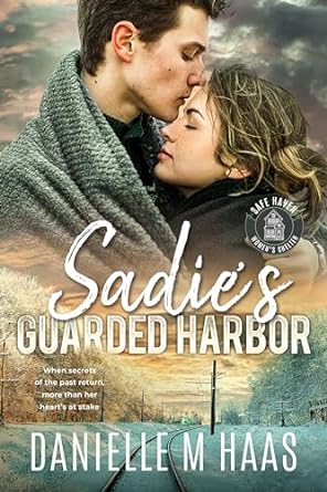 Sadie’s Guarded Harbor