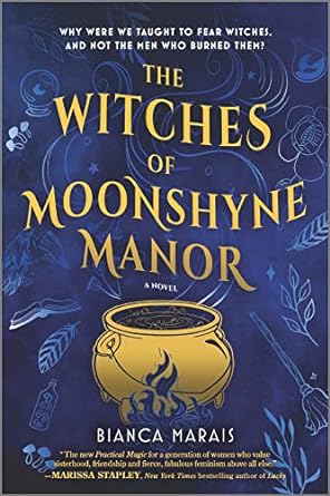 The Witches of Moonshyne Manor