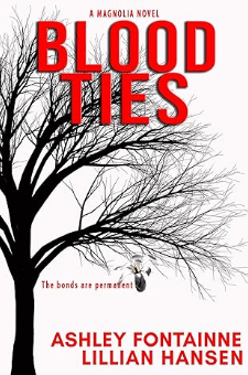 Blood Ties – a Magnolia Novel