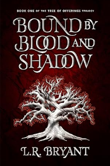 Bound by Blood and Shadow