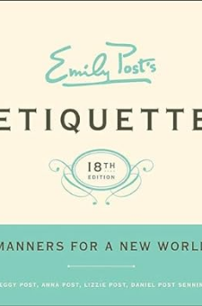 Emily Post’s Etiquette