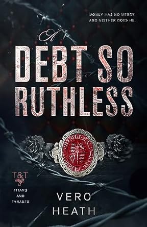A Debt So Ruthless