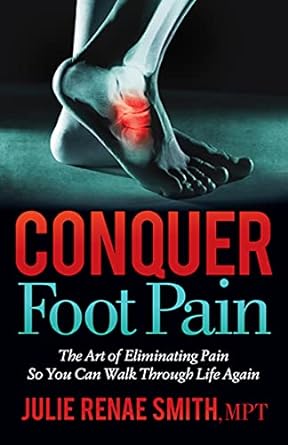 Conquer Foot Pain