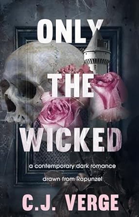 Only the Wicked