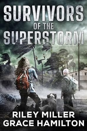 Survivors of the Superstorm