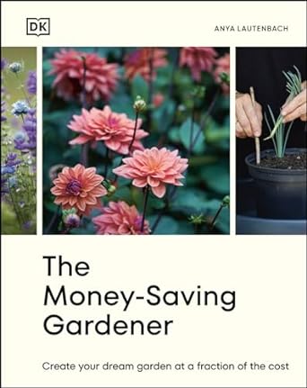 The Money-Saving Gardener