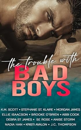 The Trouble with Bad Boys