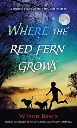 Where the Red Fern Grows