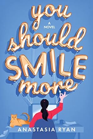 You Should Smile More