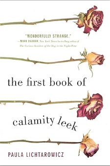 The First, Book of Calamity Leek