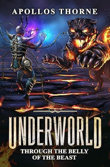 Underworld: Through the Belly of the Beast