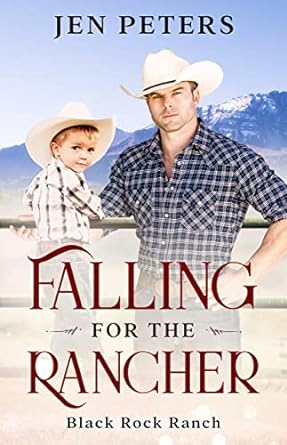 Falling for the Rancher