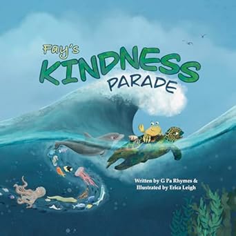 Fay’s Kindness Parade