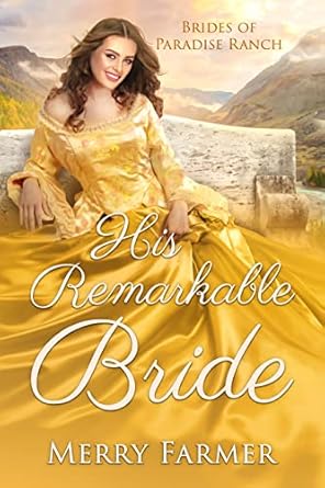 His Remarkable Bride