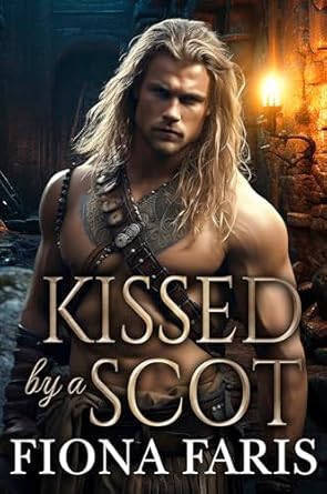 Kissed by a Scot