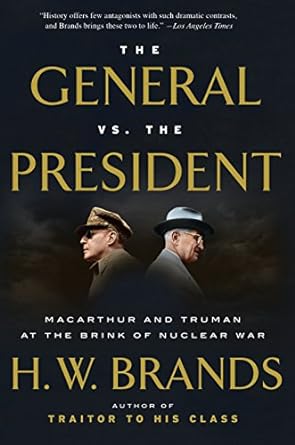 The General vs. the President