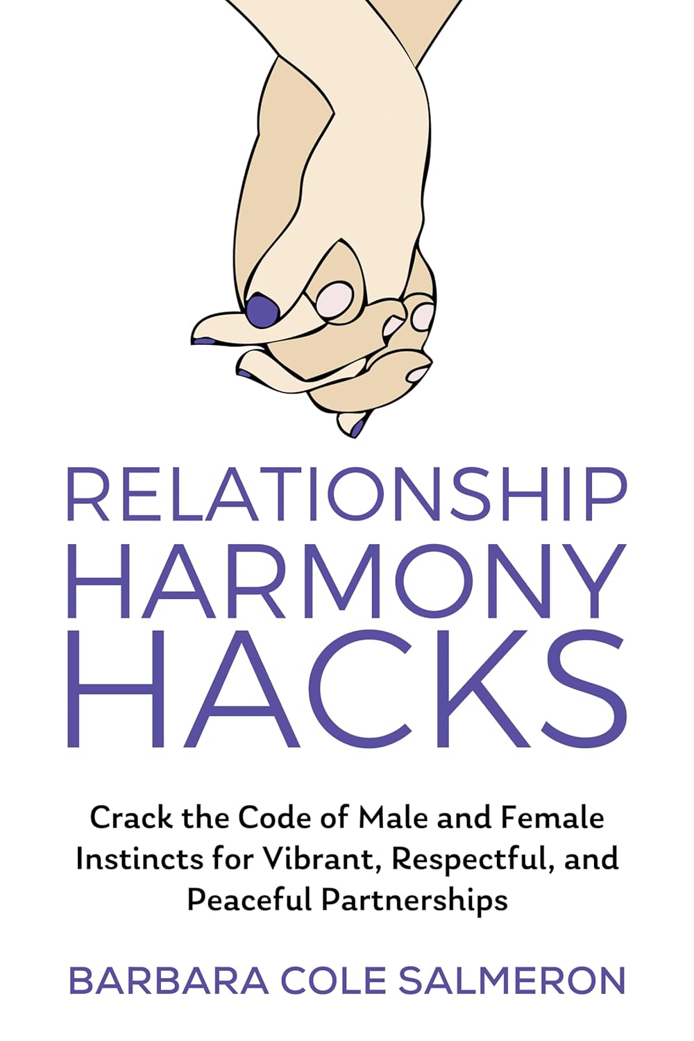 Relationship Harmony Hacks