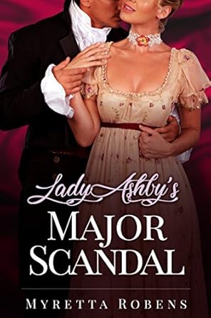 Lady Ashby’s Major Scandal