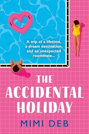 The Accidental Holiday