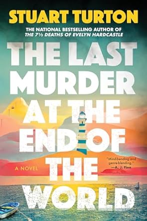 The Last Murder at the End of the World