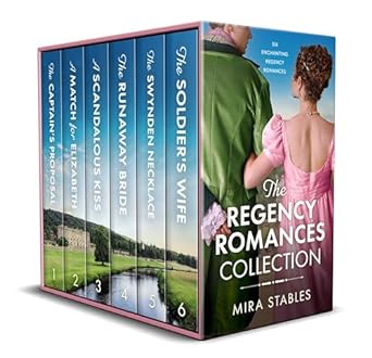 The Regency Romances Collection