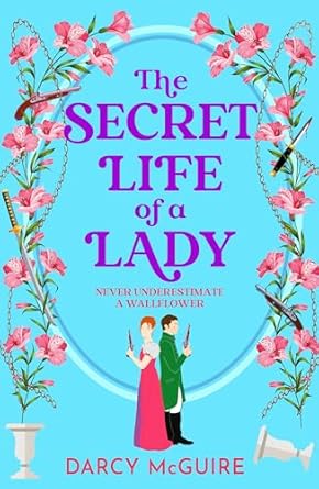 The Secret Life of a Lady