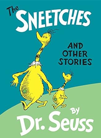 The Sneetches and Other Stories