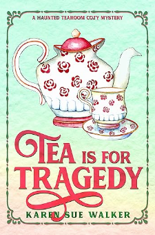 Tea Is for Tragedy