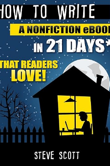 How to Write a Nonfiction Ebook in 21 Days – That Readers Love!