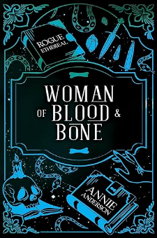 Woman of Blood & Bone