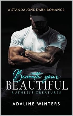 Beneath Your Beautiful