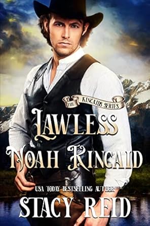 Lawless Noah Kincaid