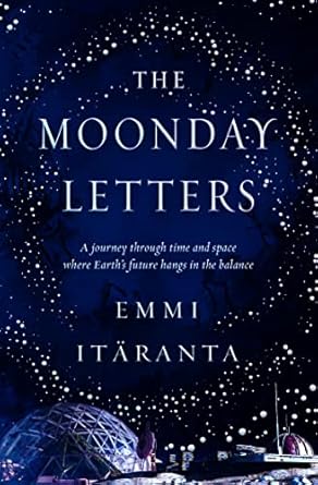 The Moonday Letters