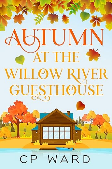 Autumn at the Willow River Guesthouse