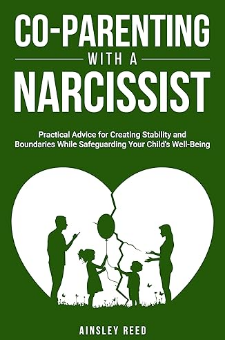 Co-Parenting With a Narcissist