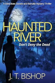 Haunted River