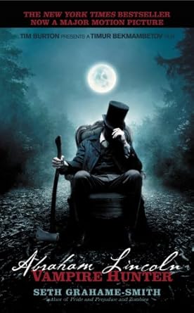 Abraham Lincoln: Vampire Hunter