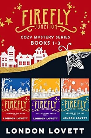 Firefly Junction Cozy Mystery Series (Books 1–3)