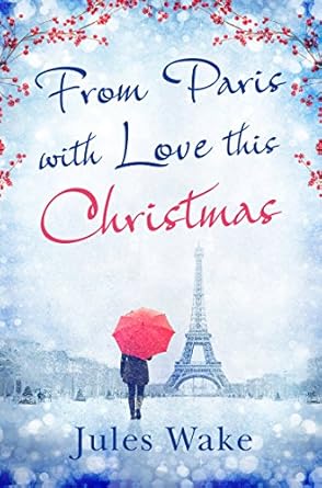 From Paris with Love This Christmas