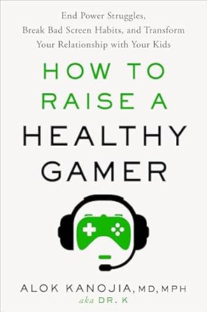 How to Raise a Healthy Gamer