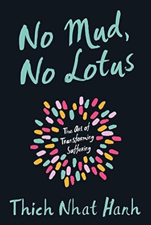 No Mud, No Lotus