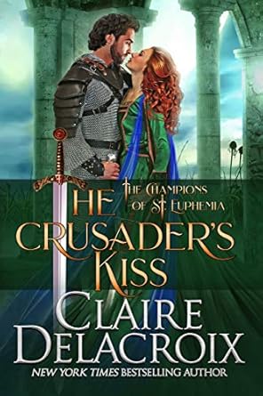 The Crusader’s Kiss